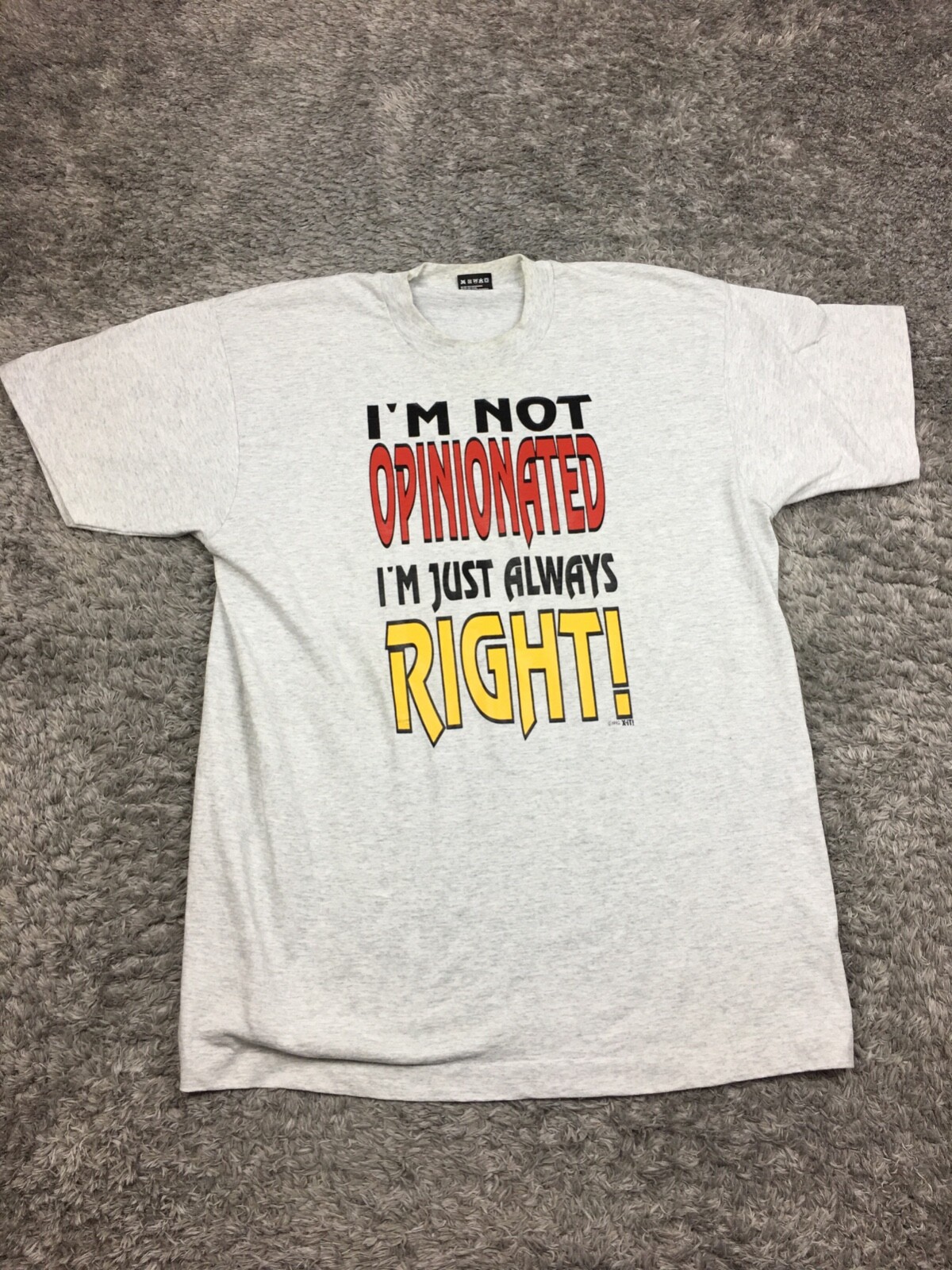 VTG I\'m Not Opinionated I\'m Just Always Right 1992 T-Shirt L White Single Stitch VTG I\'m Not Opinionated I\'m Just Always Right 1992 T-Shirt L White Single Stitch