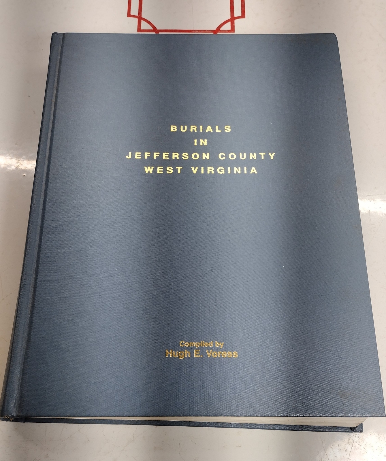 Burials in Jefferson County, West Virginia Book Burials in Jefferson County, West Virginia Book