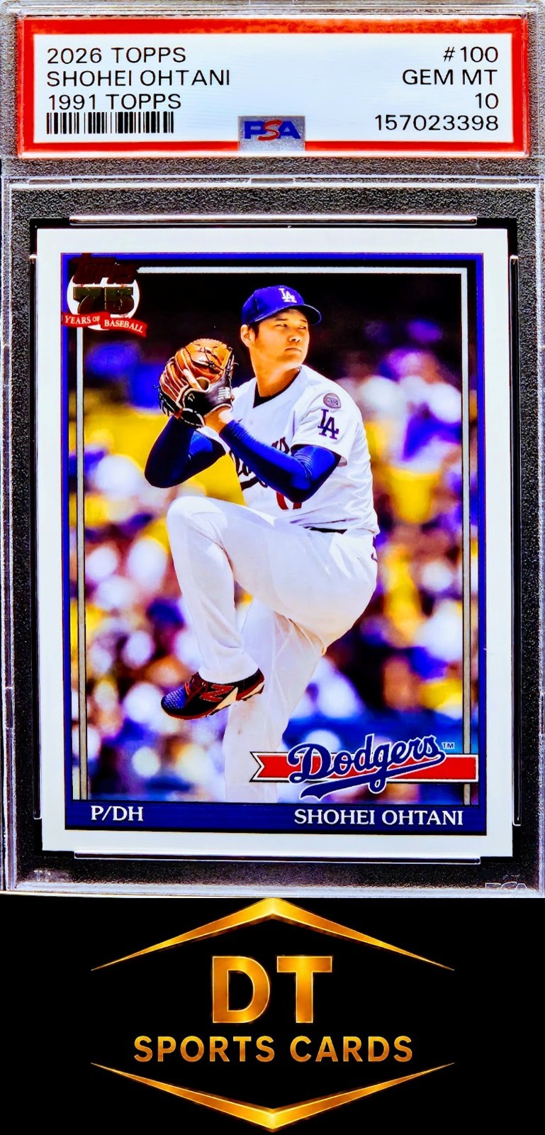 2026 TOPPS SHOHEI OHTANI #100 1991 TOPPS PSA 10 GEM MINT