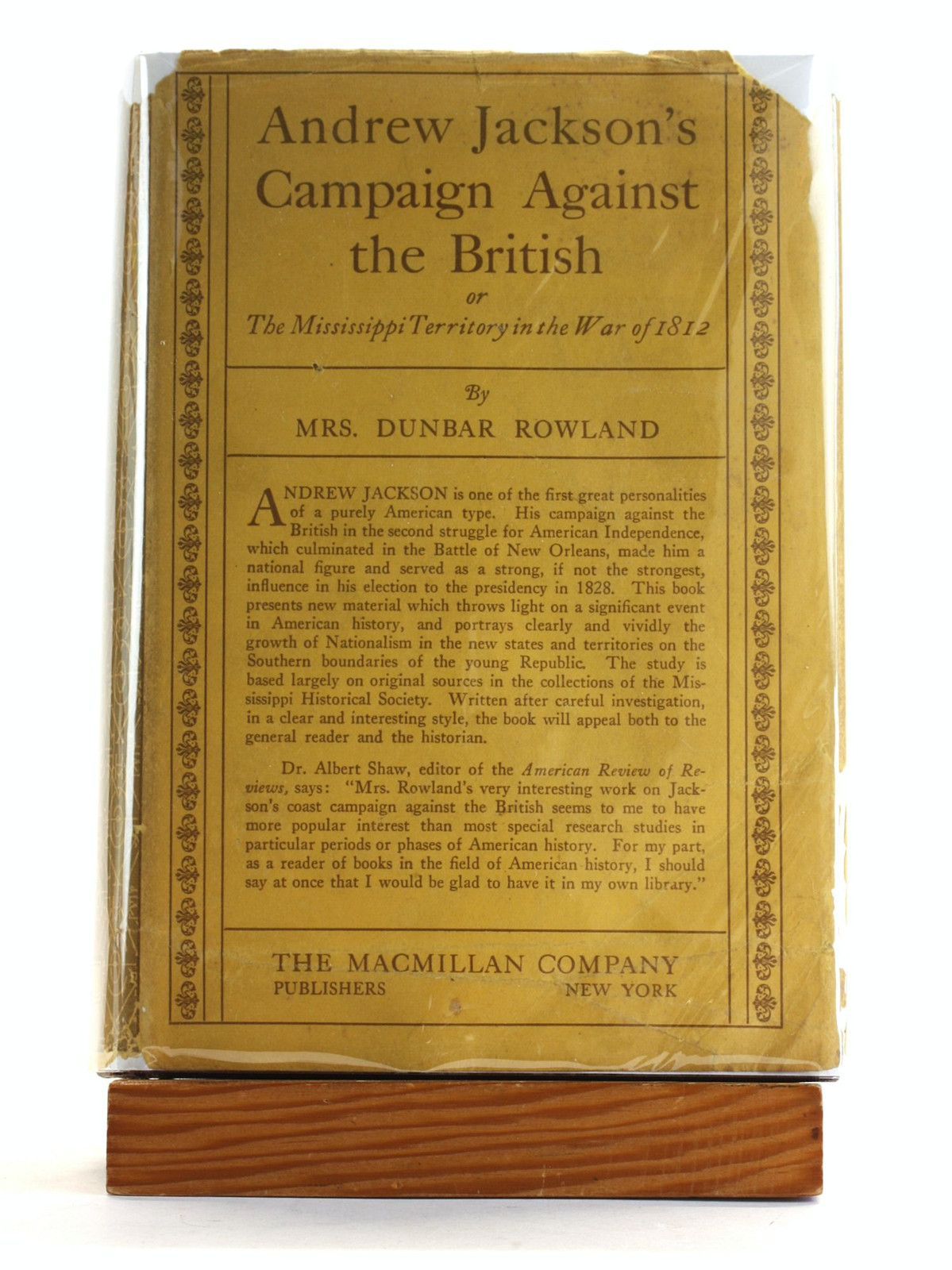 Mrs Dunbar Rowland / ANDREW JACKSON\'S CAMPAIGN AGAINST THE BRITISH or 1st 1926