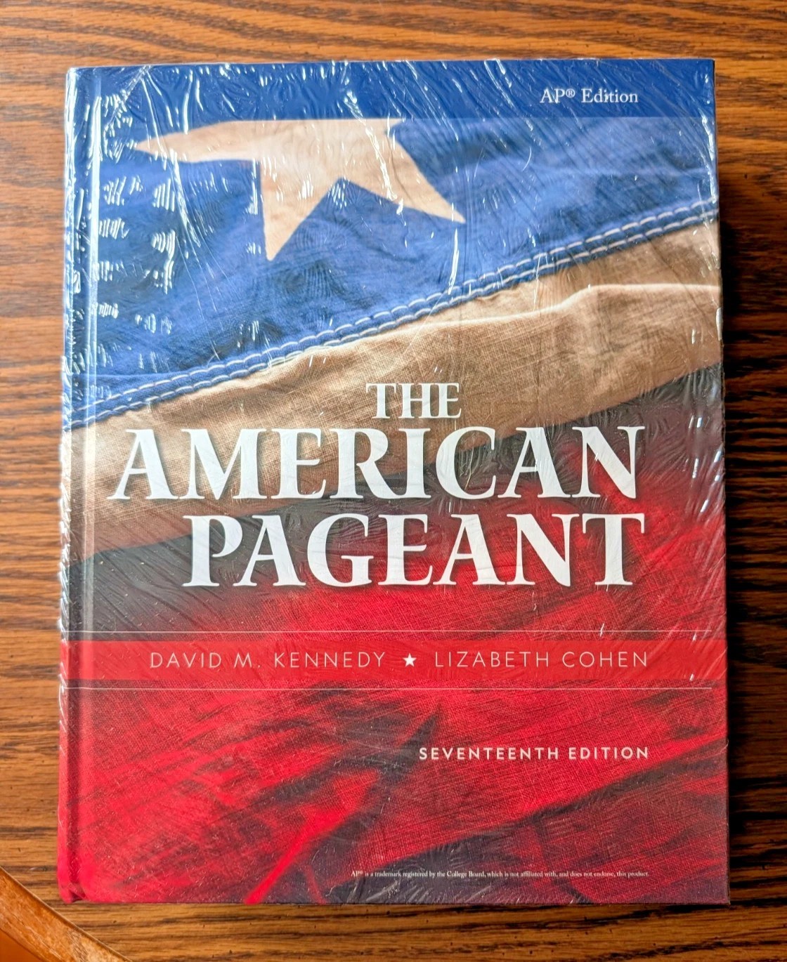 NEW - The American Pageant - 17th Ed - AP Edition - HC - 2020 - Kennedy & Cohen NEW - The American Pageant - 17th Ed - AP Edition - HC - 2020 - Kennedy & Cohen