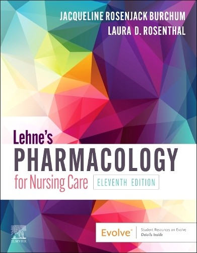 Lehne\'s Pharmacology for Nursing Care, Jacqueline Rosen