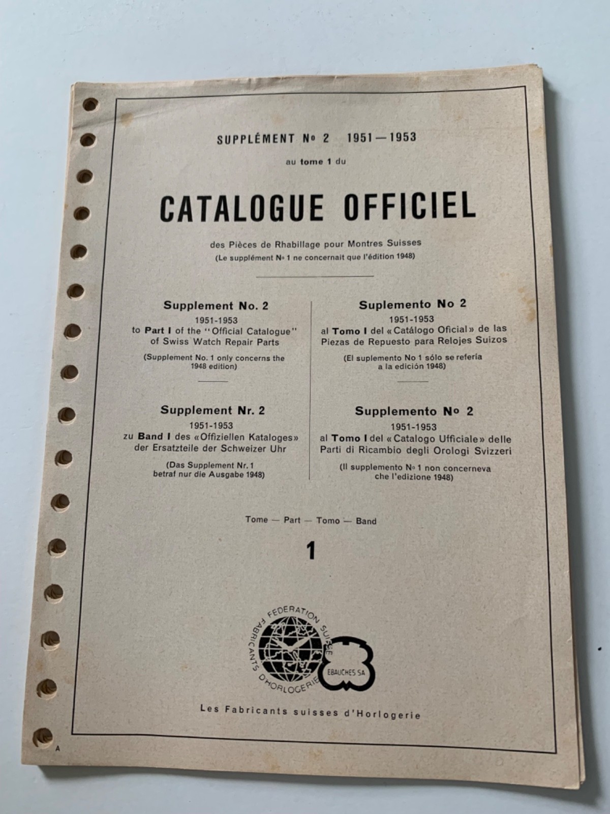 EBAUCHES SA - LES FABRICANTS SUISSES D\'HORLOGERIE SUPPLEMENT NO. 2 1951-1953