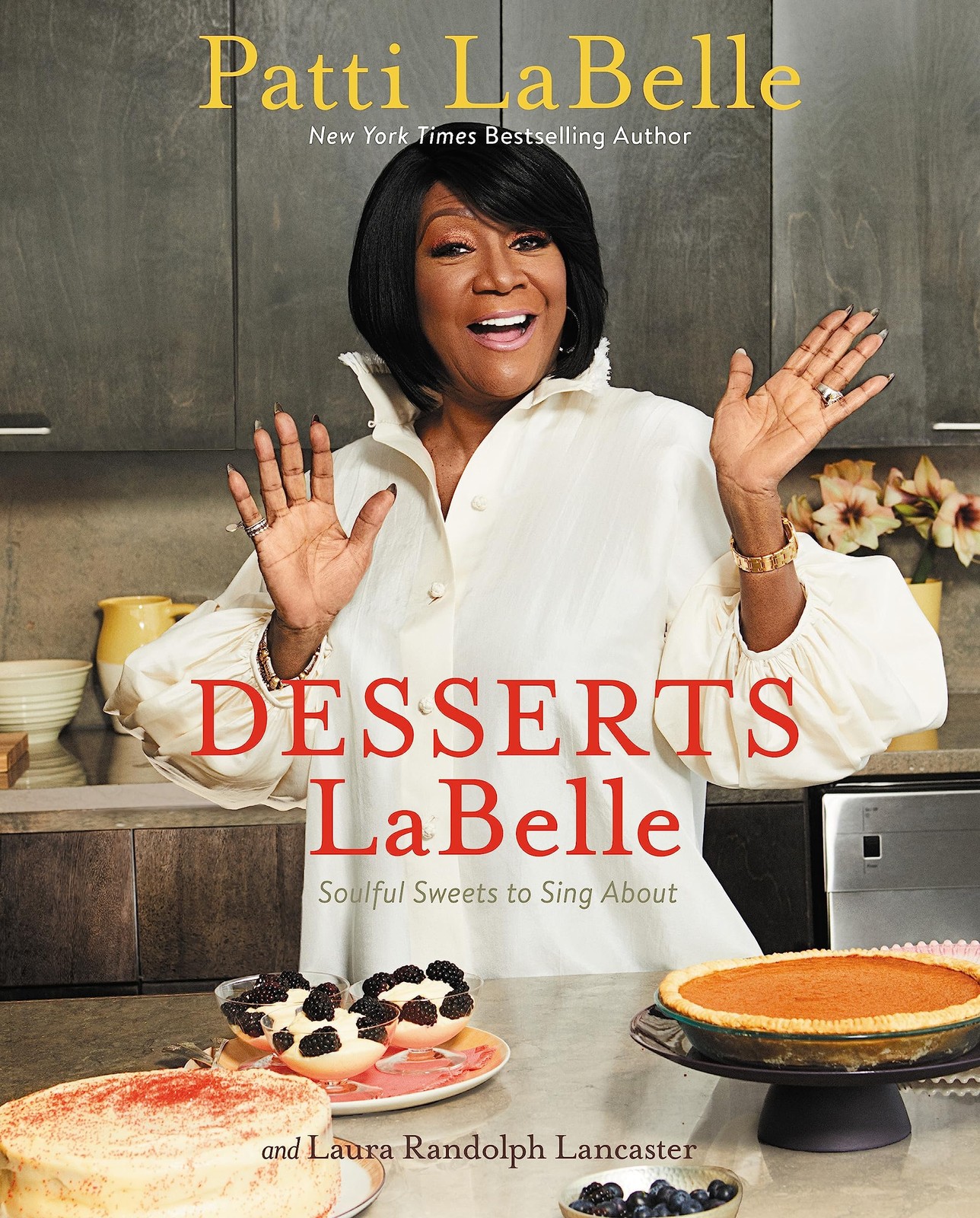 Desserts LaBelle: Soulful Sweets to Sing About By LaBelle, Patti