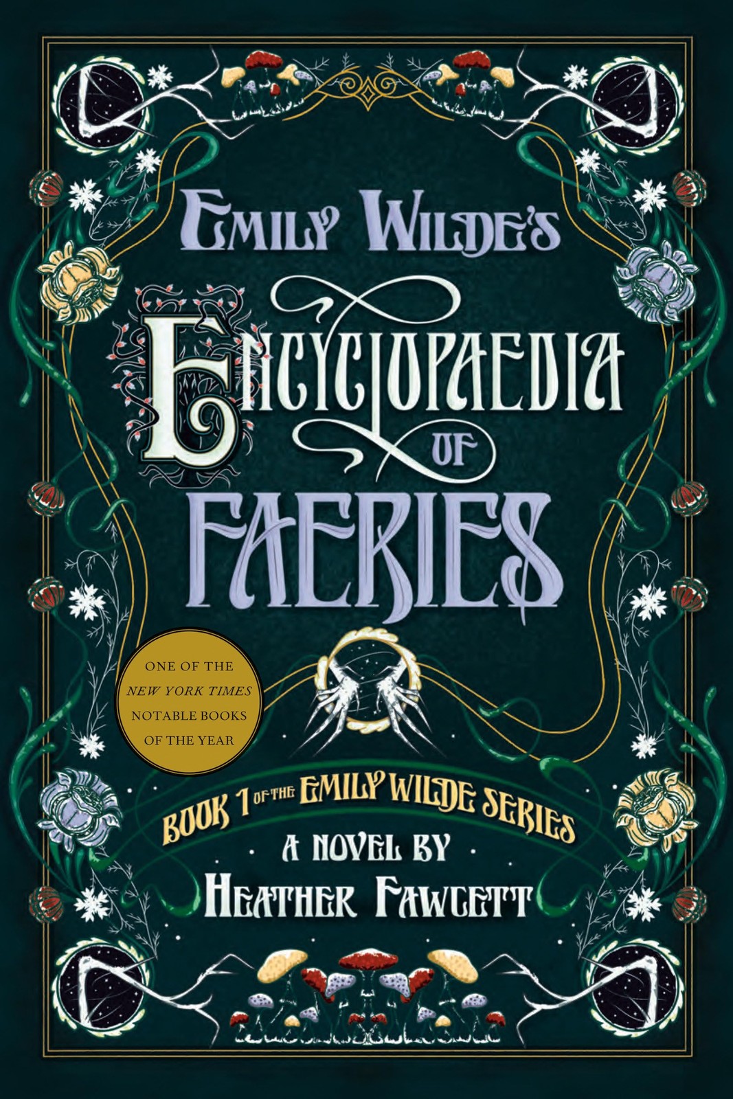 Emily Wilde\'s Encyclopaedia of Faeries