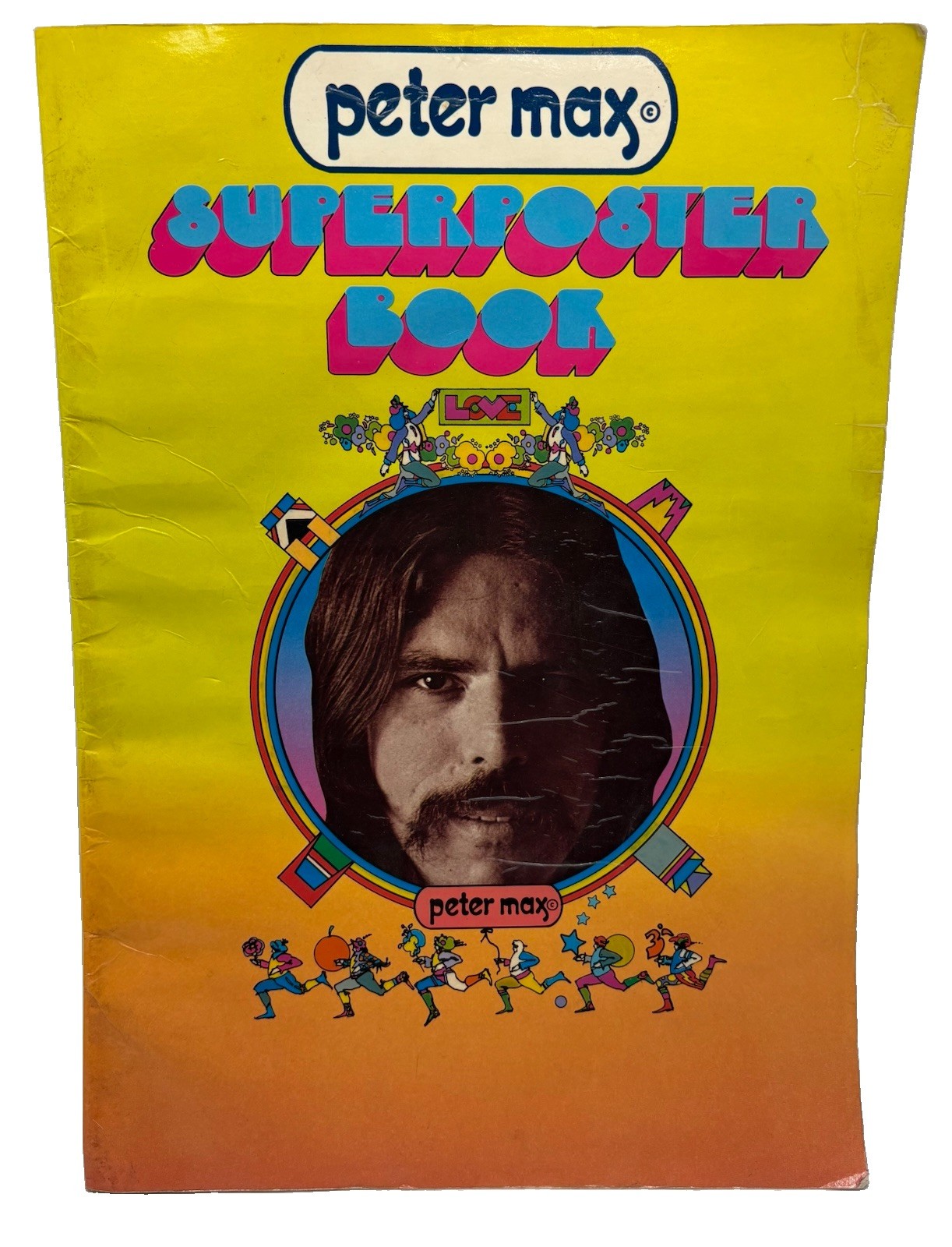 Vintage 1971 Peter Max Artist Super Poster Book 16”x11” w/ Fold Out Pop Art READ