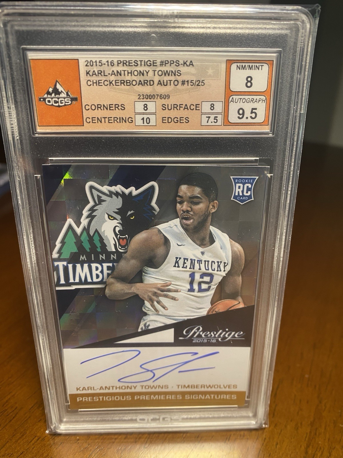 🔥🔥2015-16 Panini Prestige K-A Towns PPS-KA RC Auto Checkerboard /25 OCGS 8