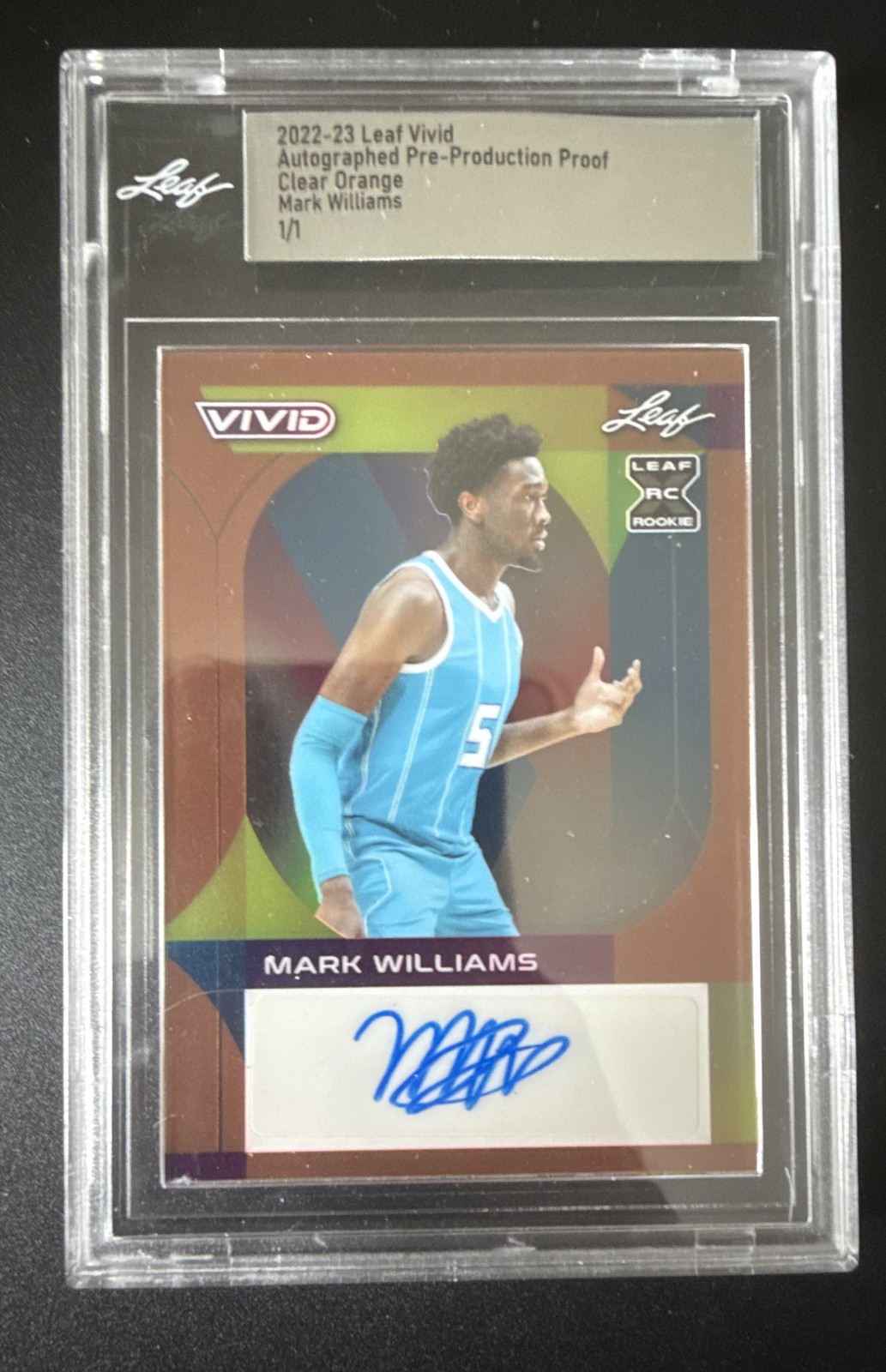 Mark Williams - 2022-23 Lead Vivid - Clear Orange- Auto Pre-Production Proof 1/1 Mark Williams - 2022-23 Lead Vivid - Clear Orange- Auto Pre-Production Proof 1/1