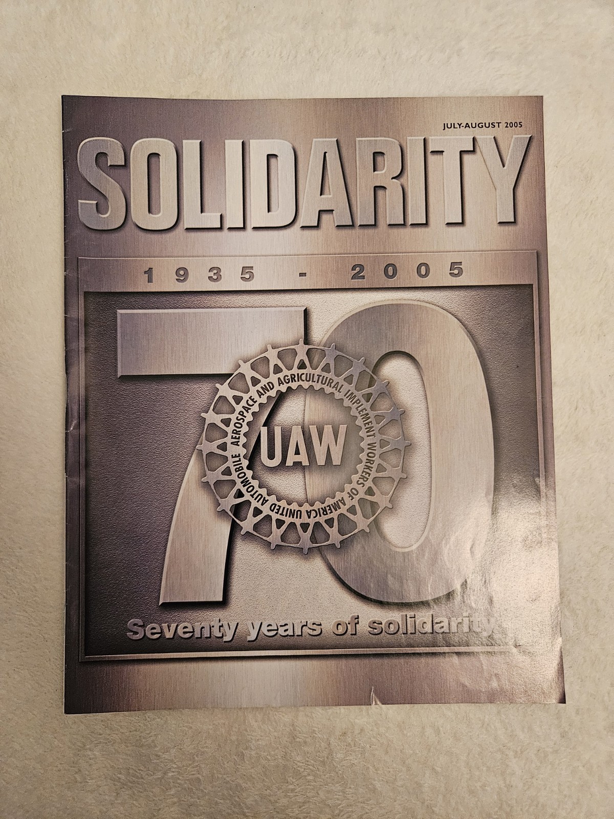 Vintage Solidarity Magazine Issue July-August 2005 Vintage Solidarity Magazine Issue July-August 2005