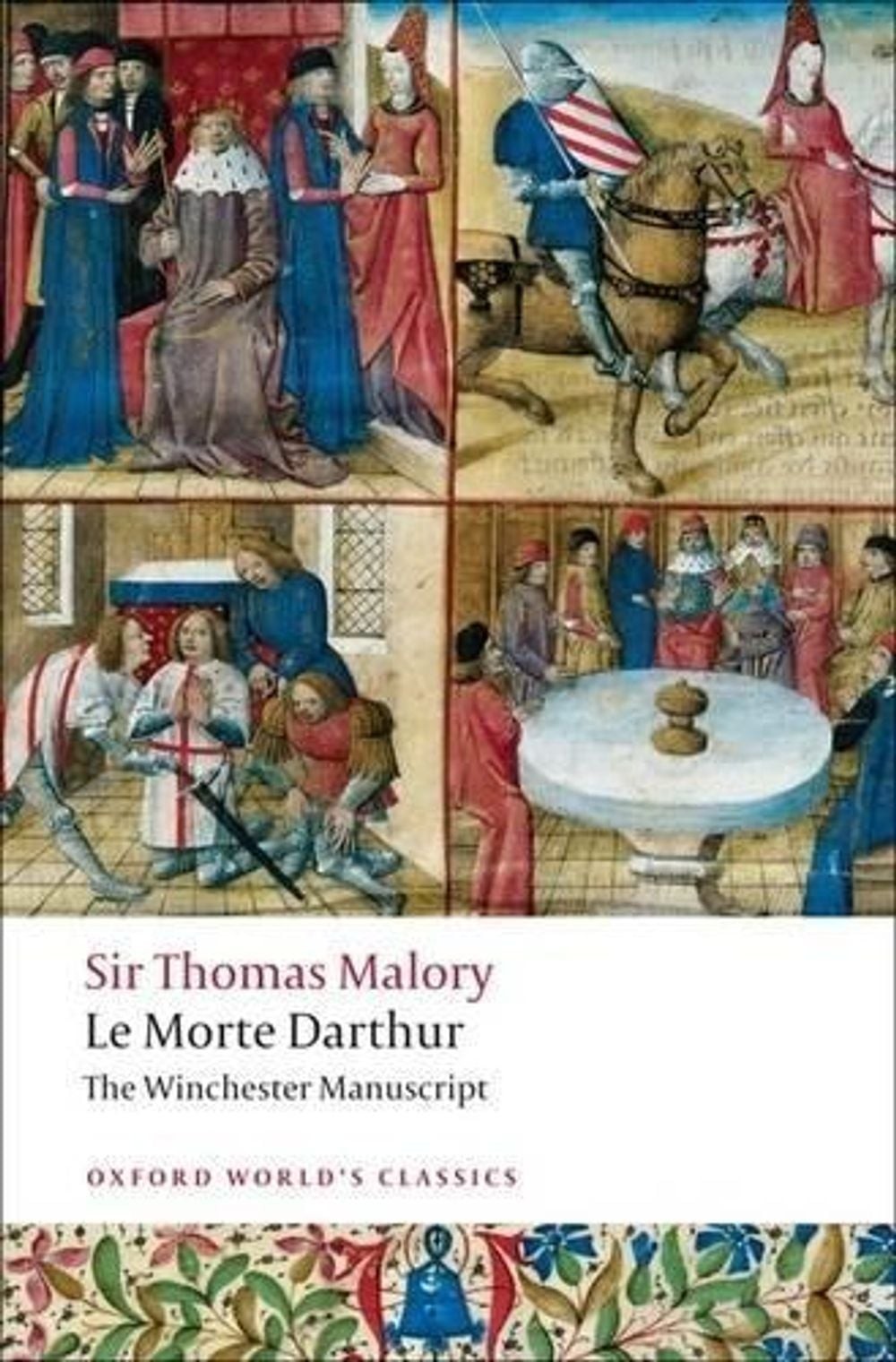 Le Morte Darthur: The Winchester Manuscript by Thomas Malory (English) Paperback