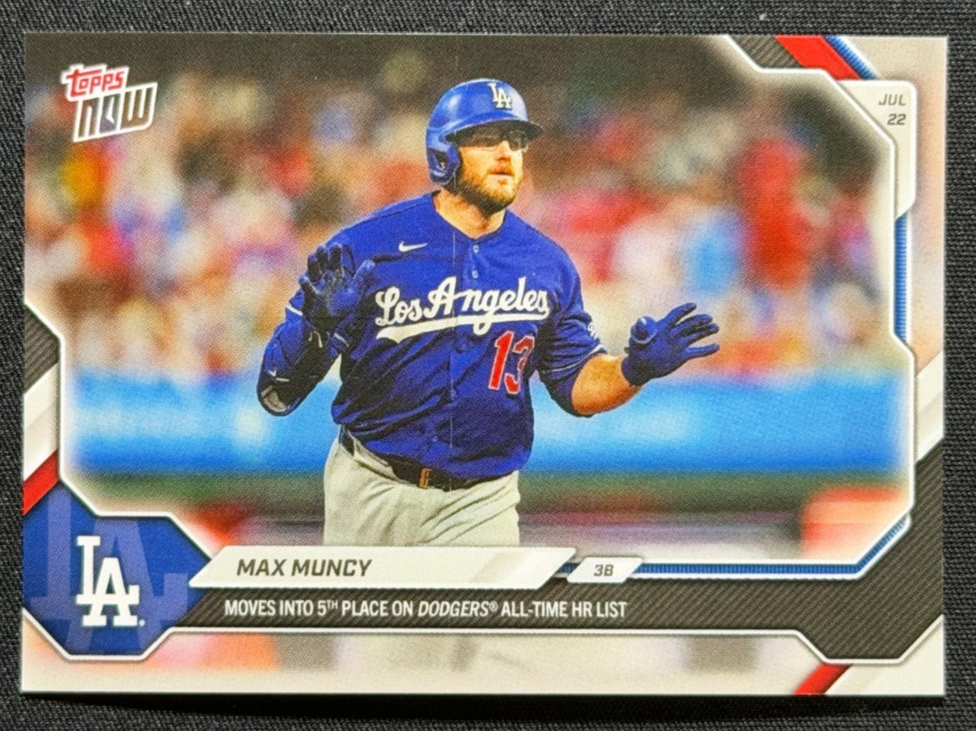 2026 Topps Now • Max Muncy #479 • 5th on Dodgers All-Time HR List • *BLEMISHED*