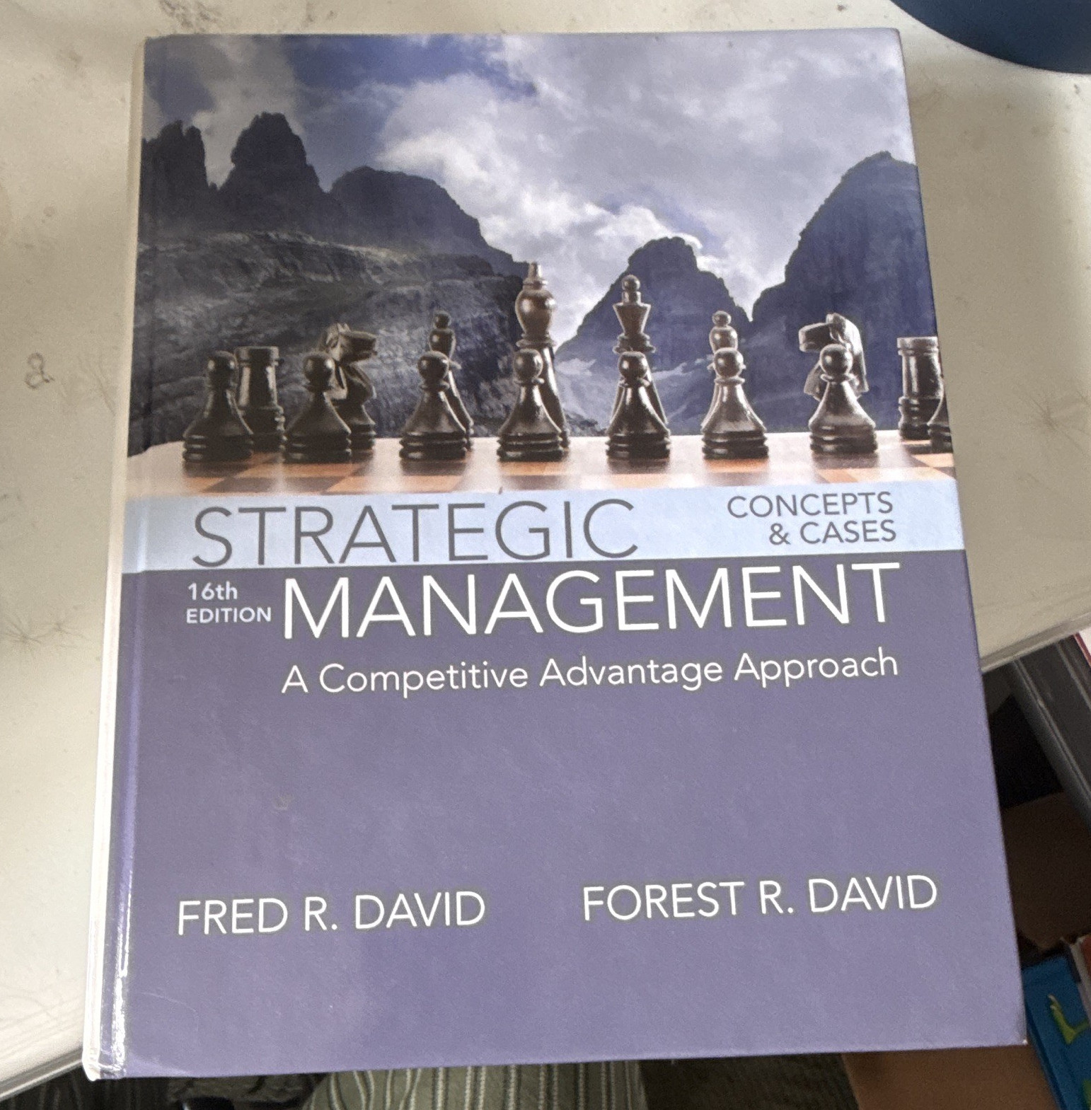 Pearson Strategic Management: Concepts & Cases 16th Ed HC 2017 David Pearson Strategic Management: Concepts & Cases 16th Ed HC 2017 David