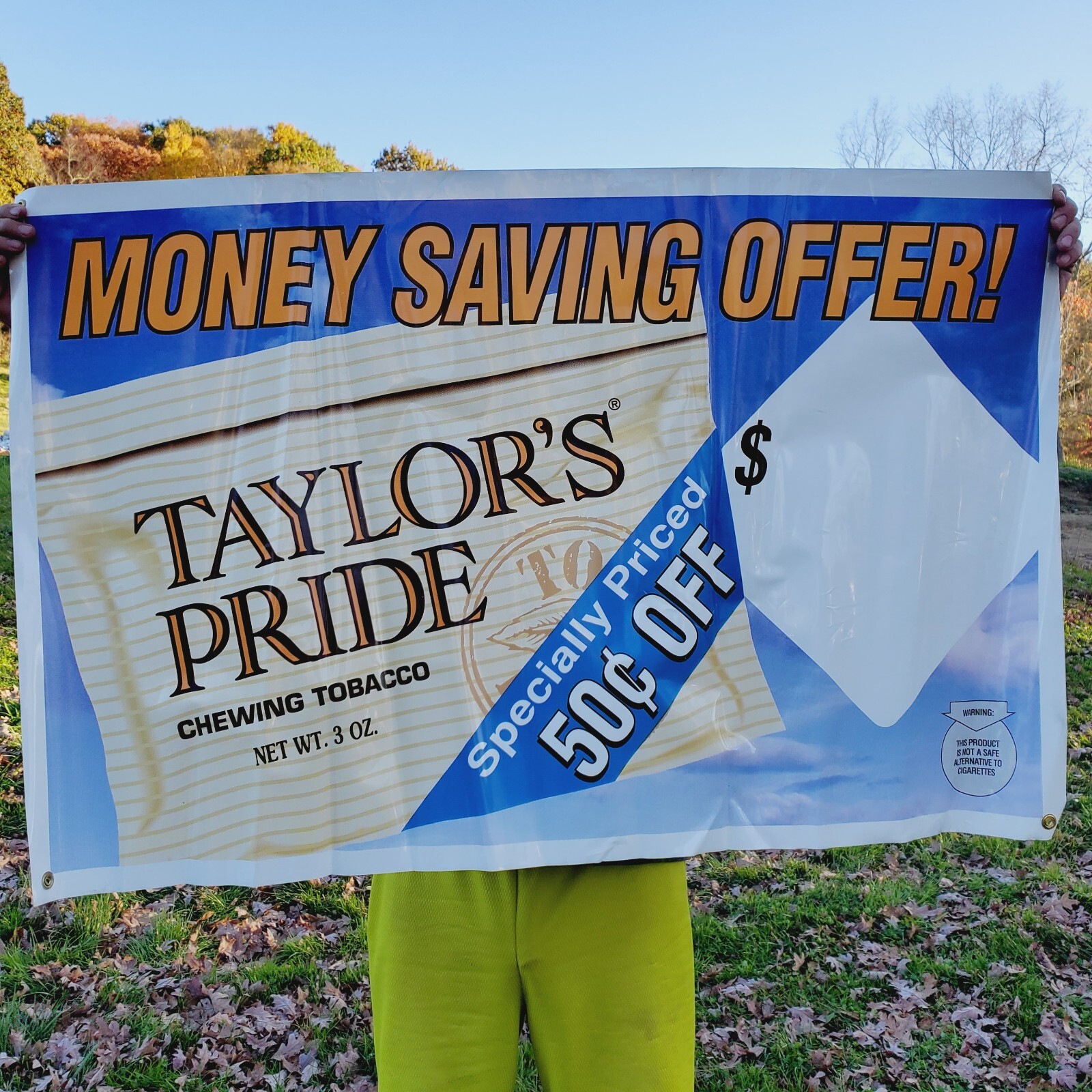 Taylor's Pride Chewing Tobacco VINYL Sign 30