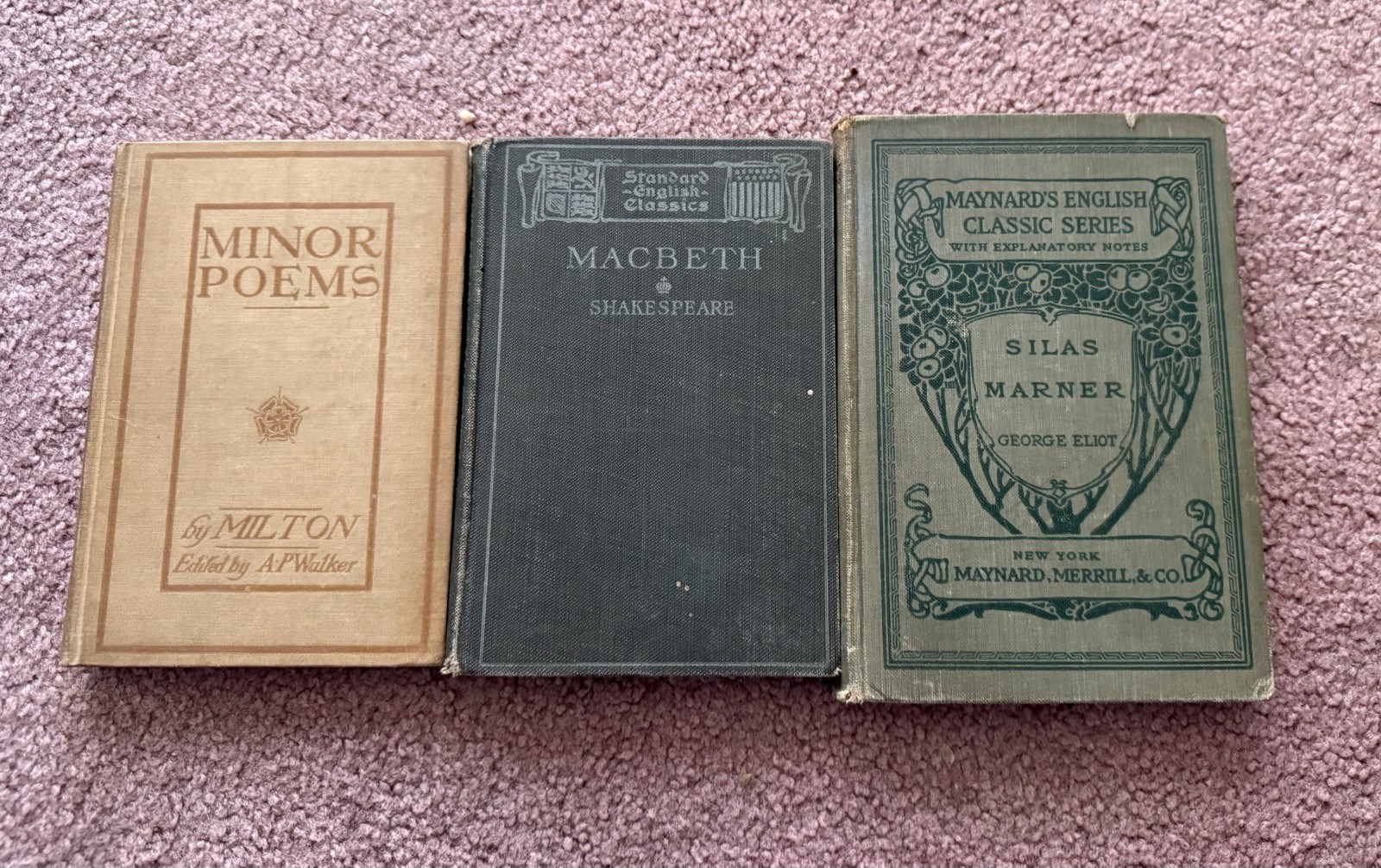 Antique Books- Silas Marner, Macbeth,Minor Poems - Milton. See Photo And Descrip