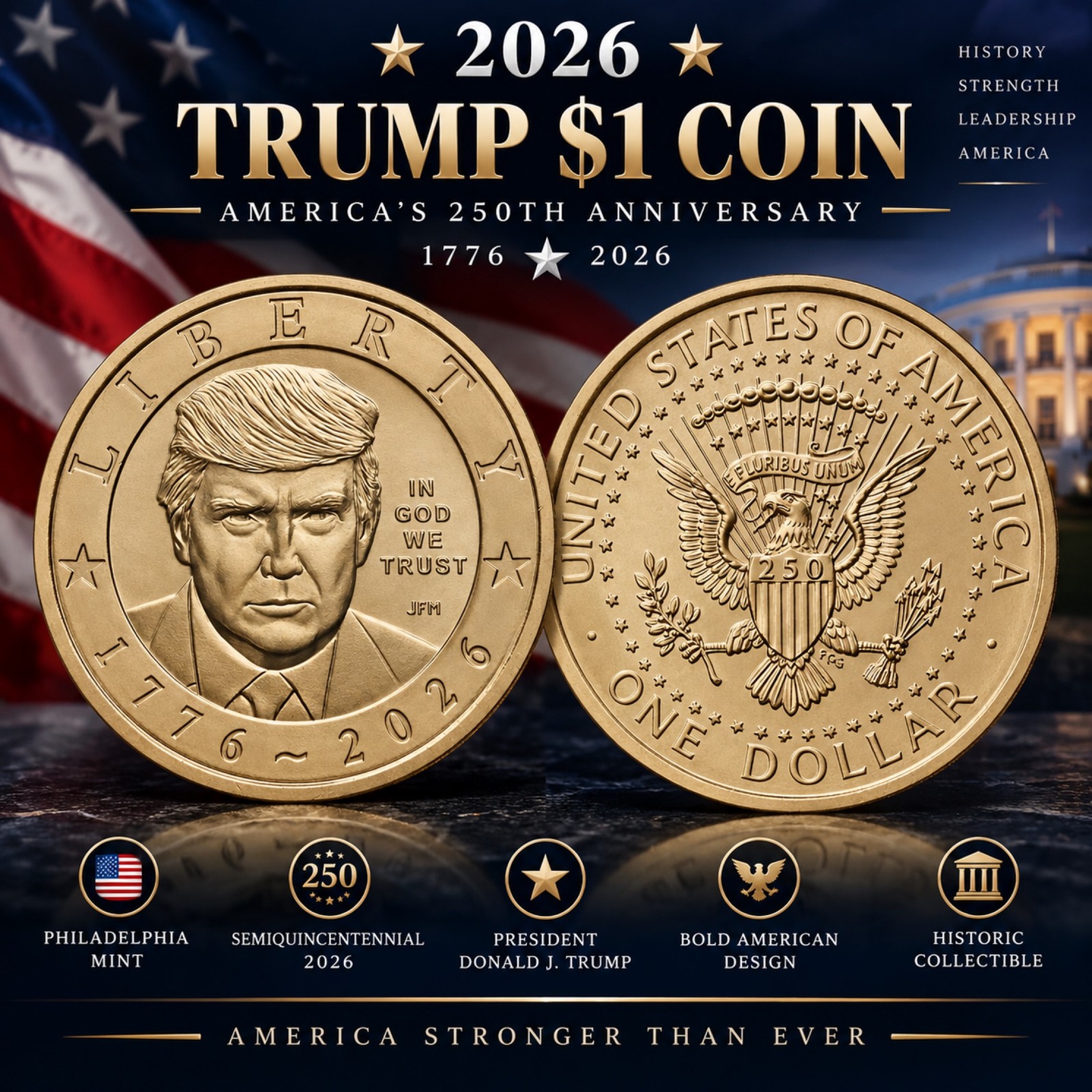 2026 $1 Donald Trump Semiquincentennial Commemorative Coin - Direct from US Mint