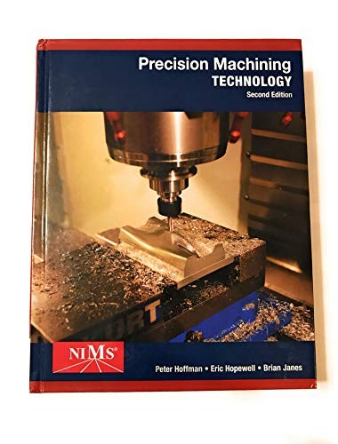 Precision Machining Technology, Brian Janes