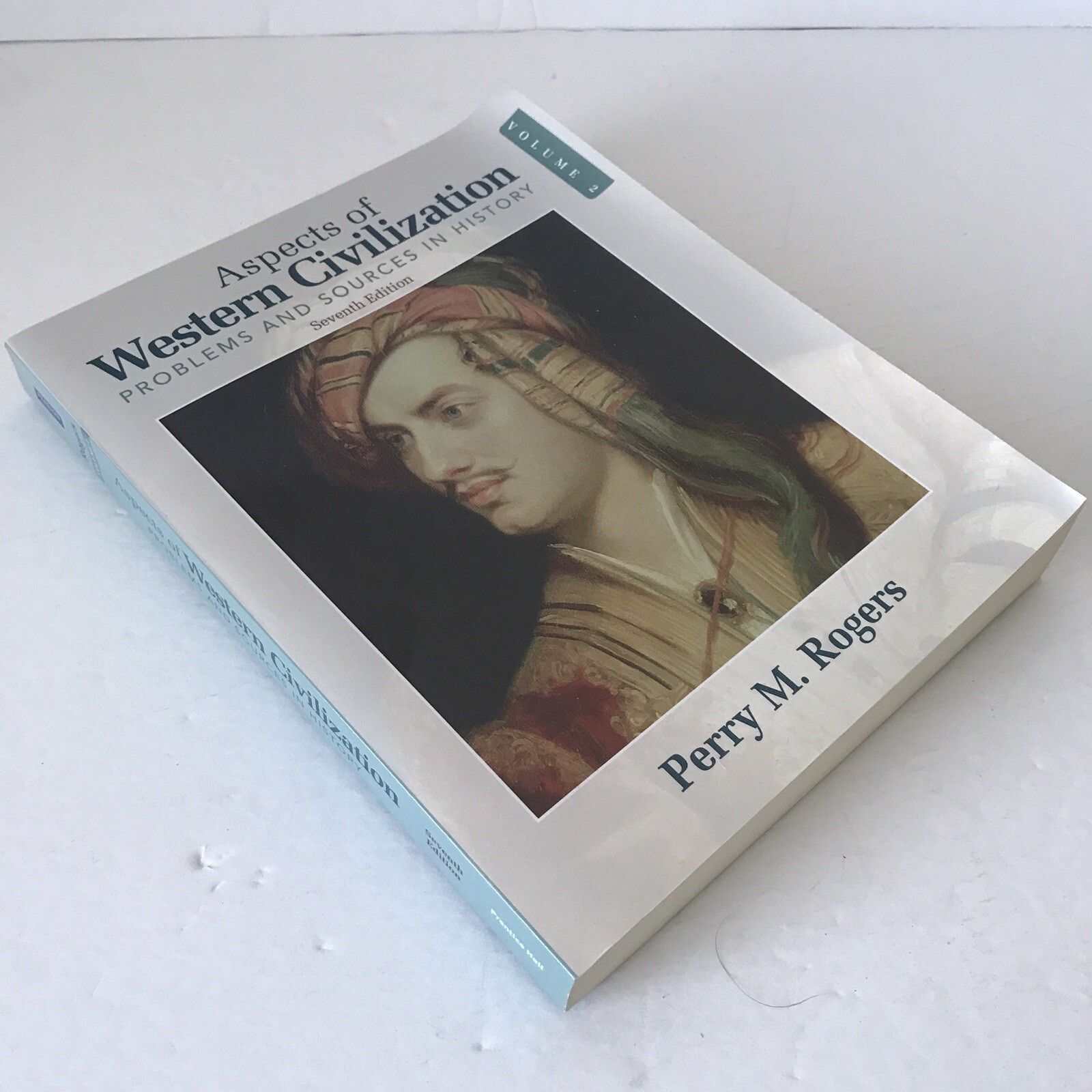 Aspects of Western Civilization: Problems and Sources in History, Vol 2 Rogers Aspects of Western Civilization: Problems and Sources in History, Vol 2 Rogers