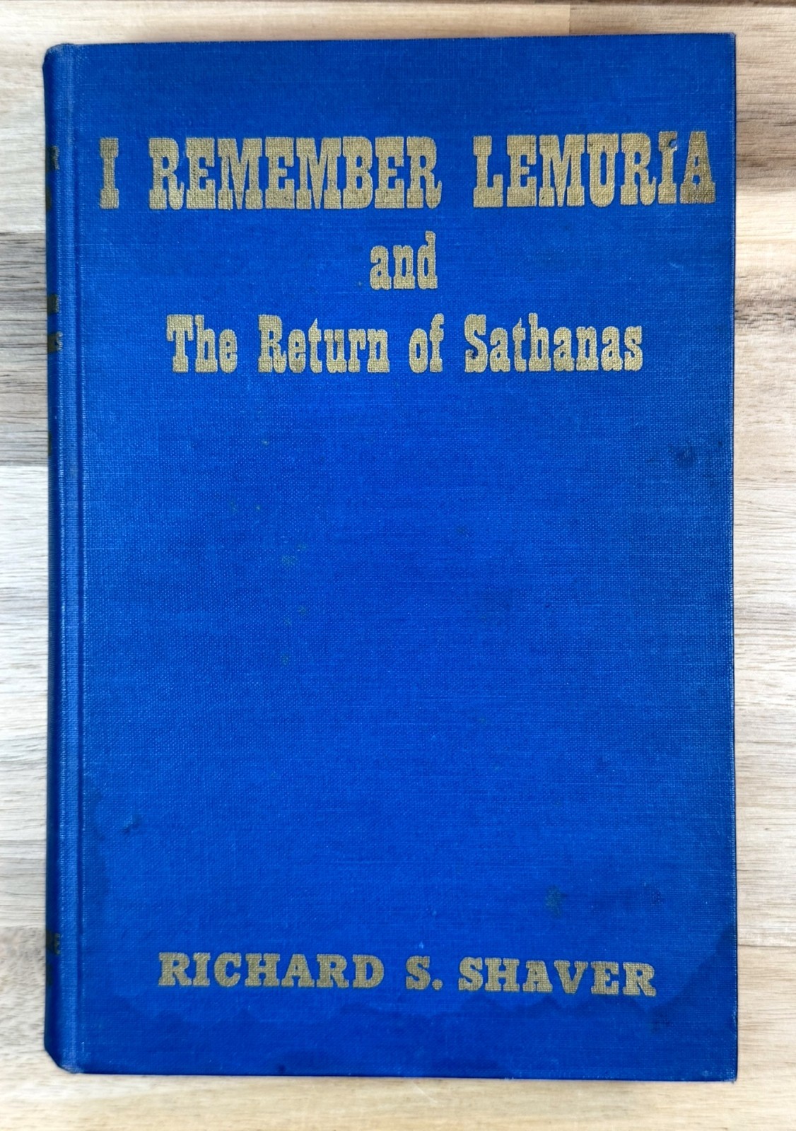 I Remember Lemuria & The Return of Sathanas 1948 Richard Shaver 1st Edition