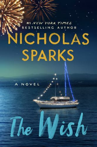 The Wish - Hardcover By Sparks, Nicholas - VERY GOOD The Wish - Hardcover By Sparks, Nicholas - VERY GOOD