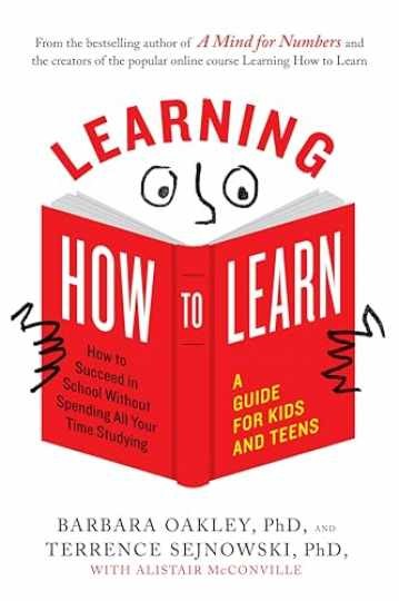Learning How to Learn: How to - Paperback, by Oakley PhD Barbara; - Very Good Learning How to Learn: How to - Paperback, by Oakley PhD Barbara; - Very Good