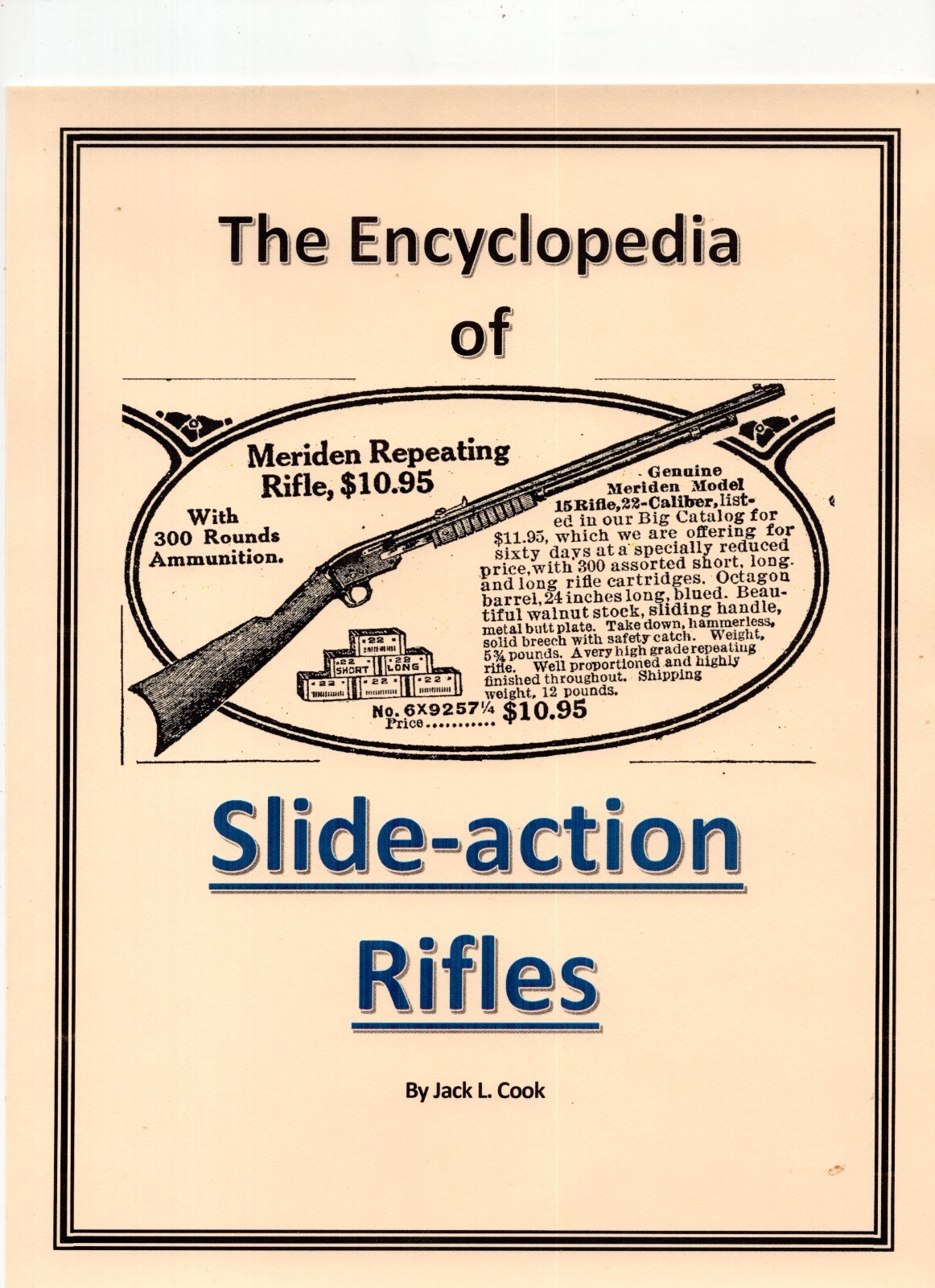 The Encyclopedia of Slide-action Rifles