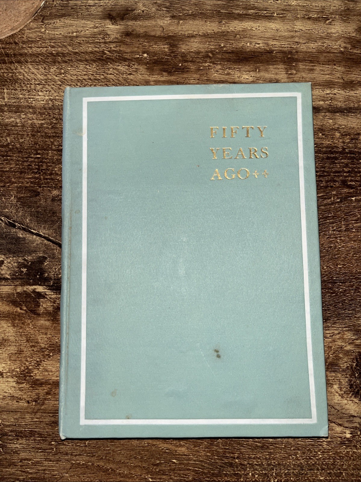 Fifty Years Ago John J Hogan Fifty Years Ago John J Hogan