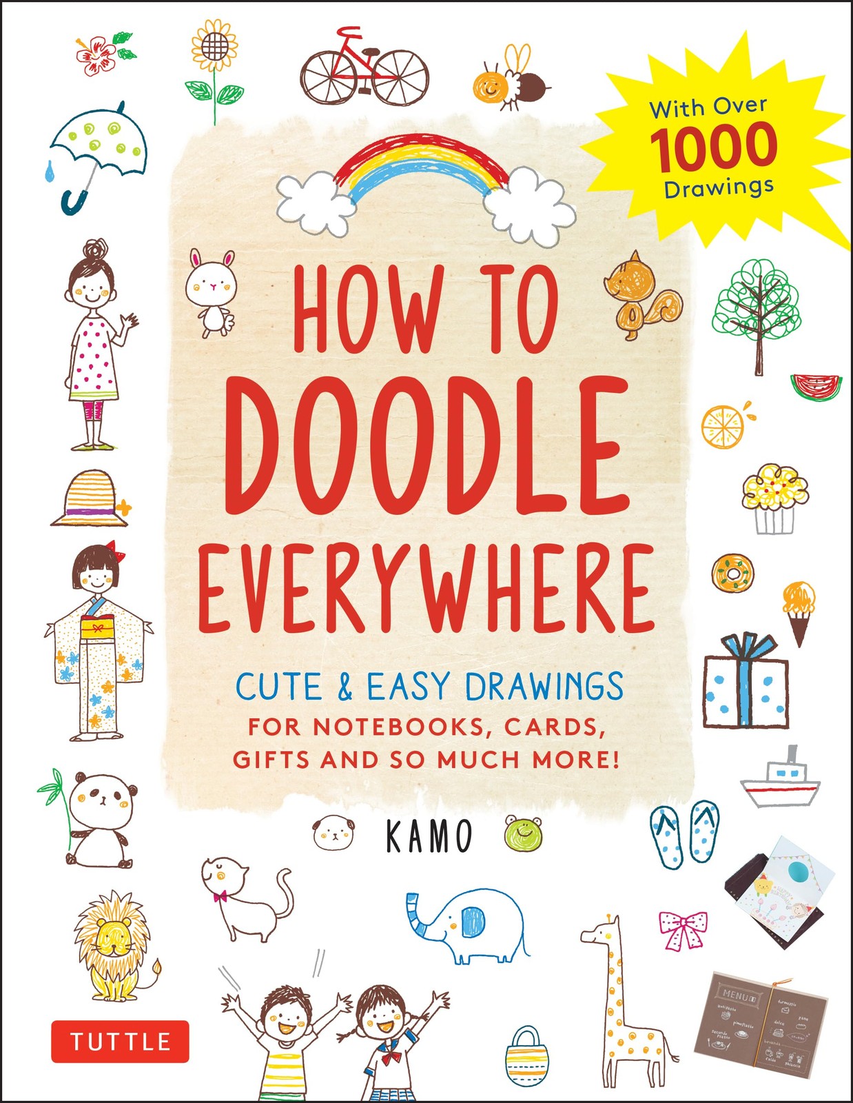 Tuttle Publishing How to Doodle Everywhere: Cute & Easy Drawings for Noteboo...