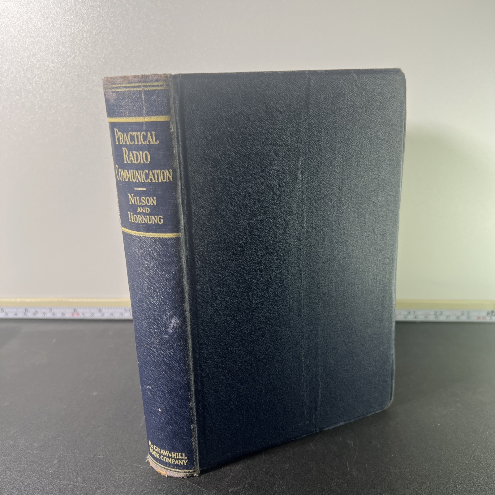 Vintage 1st Edition - Practical Radio Communications - Nilson & Hornung - 1935 Vintage 1st Edition - Practical Radio Communications - Nilson & Hornung - 1935