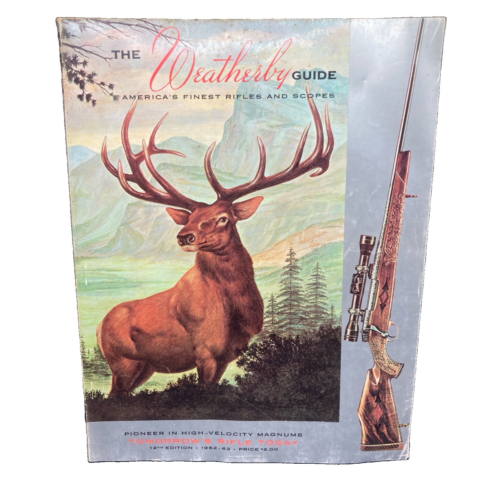 Vintage Weatherby Guide 12th Edition Rare - 1962 - 1963 Vintage Weatherby Guide 12th Edition Rare - 1962 - 1963