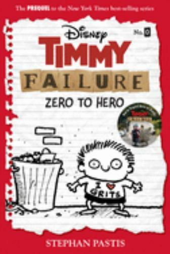 Timmy Failure: Zero to Hero (Timmy Failure Prequel) - Hardcover - GOOD