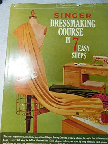 Singer Dressmaking Course in 7 Easy Steps - Hardcover - GOOD