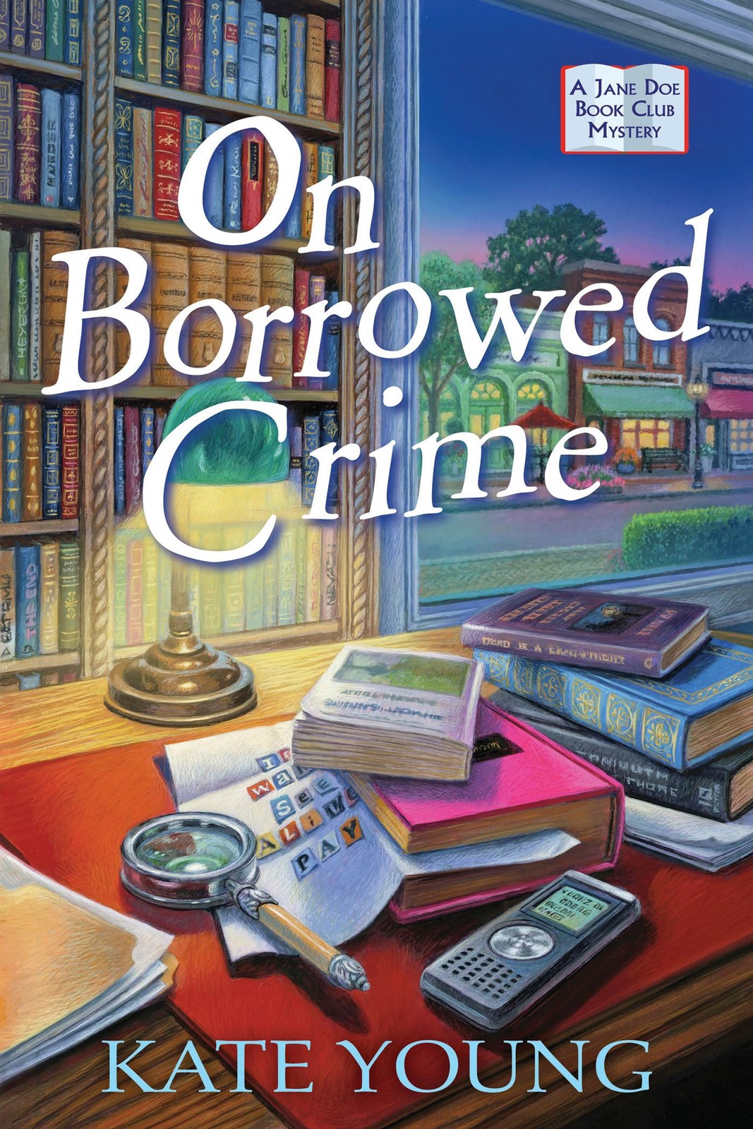 On Borrowed Crime: A Jane Doe Book Club Mystery On Borrowed Crime: A Jane Doe Book Club Mystery