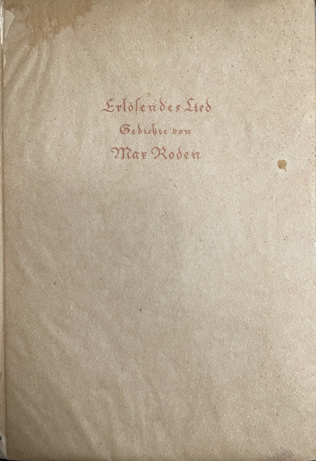 Max Roden redeeming song, Julius Simpel, Max Roden, publisher Neuer Graphik,