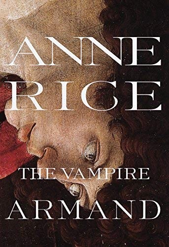 Vampire armand, Anne Rice