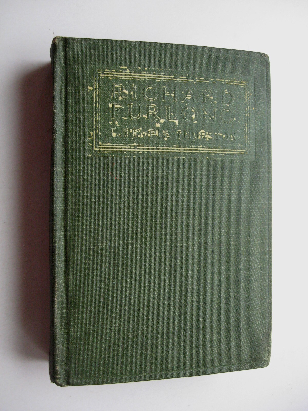 RICHARD FURLONG E. Temple Thurston HC 1913 2nd Printing Frontispiece Romance -Z1