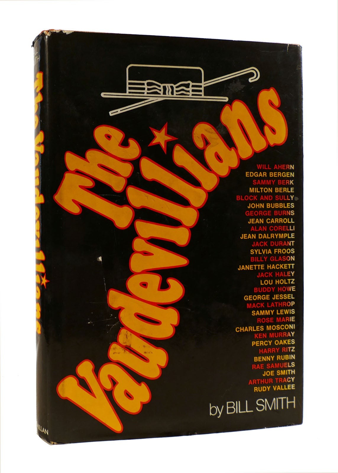 Bill Smith THE VAUDEVILLIANS 1st Edition 1st Printing Bill Smith THE VAUDEVILLIANS 1st Edition 1st Printing