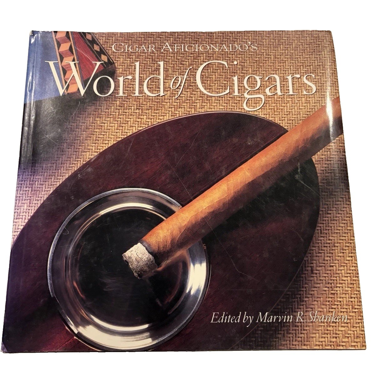 Cigar Aficionado\'s World of Cigars Marvin R. Shanken 1996 HC DJ First Printing