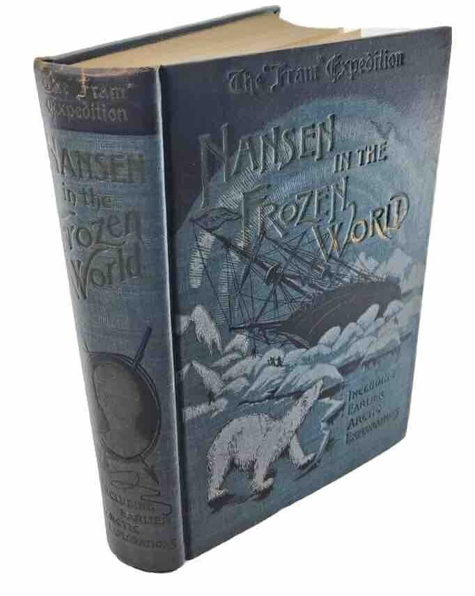 The Fram Expedition: Nansen in the Frozen World, 1897
