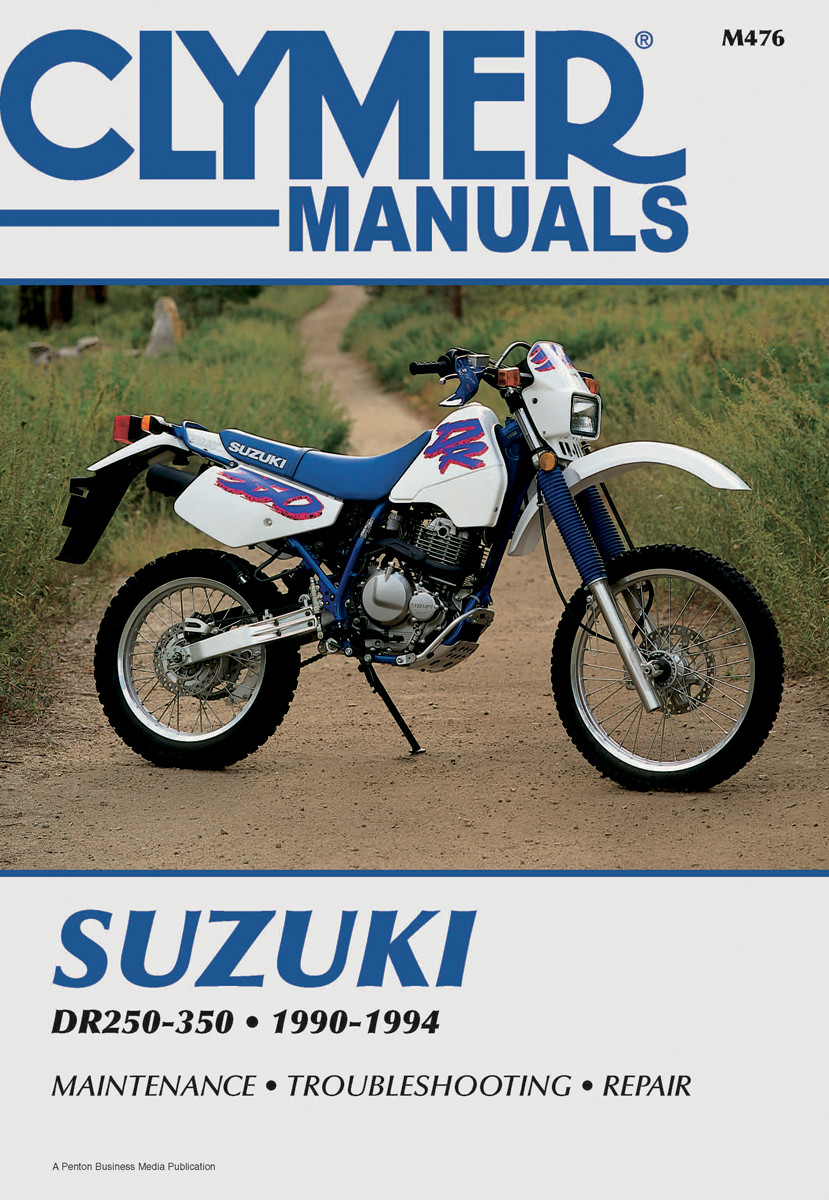 Clymer Repair Manual Suzuki DR250 DR250S DR350 DR350S CM476