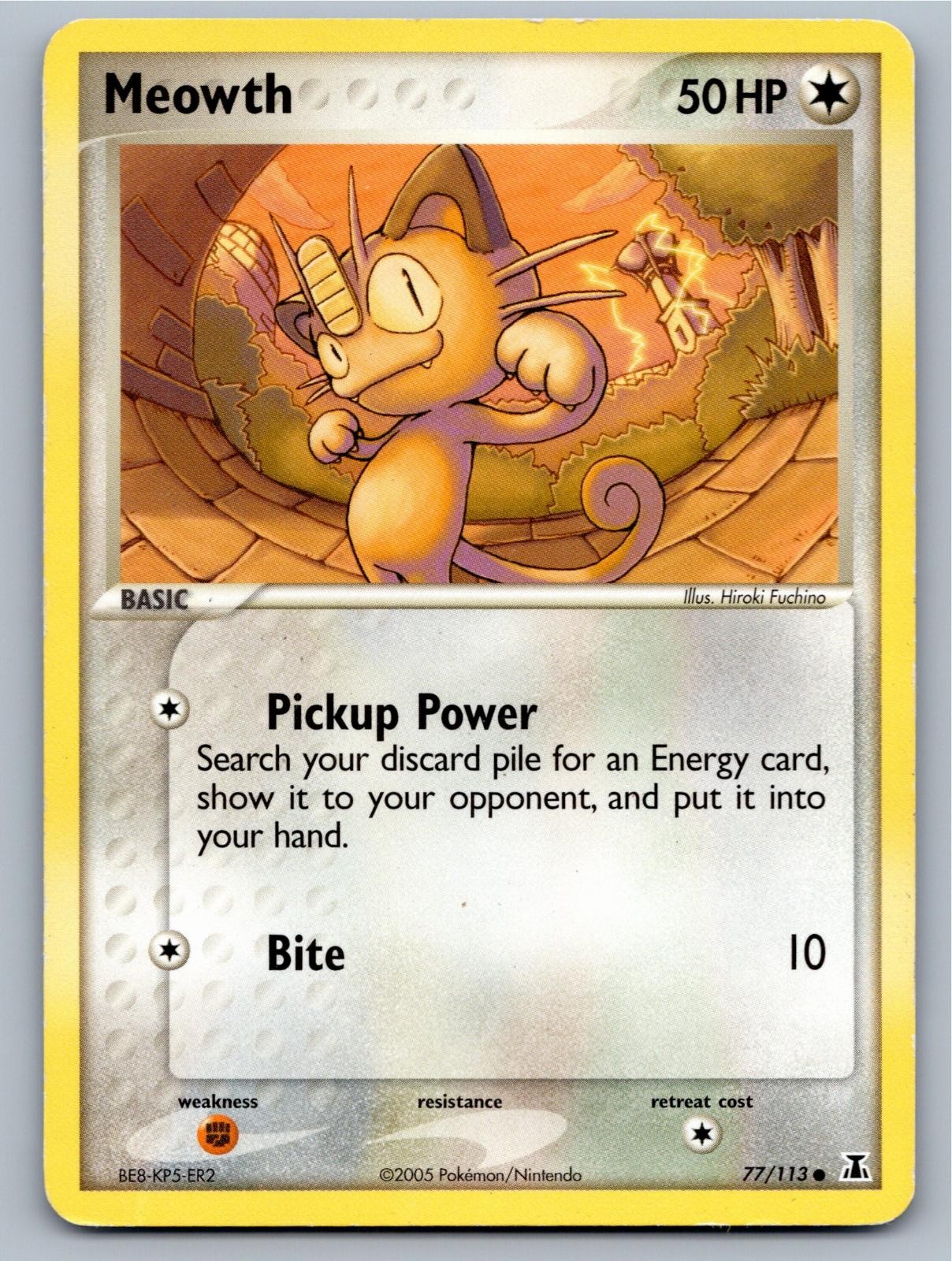 2005 POKEMON DELTA SPECIES MEOWTH 77/113 C MP A98081 FREE S&H 2005 POKEMON DELTA SPECIES MEOWTH 77/113 C MP A98081 FREE S&H