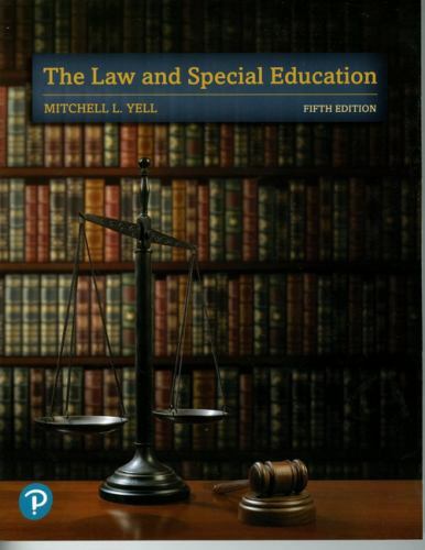 The Law and Special Education by Mitchell Yell (2018, Trade Paperback)