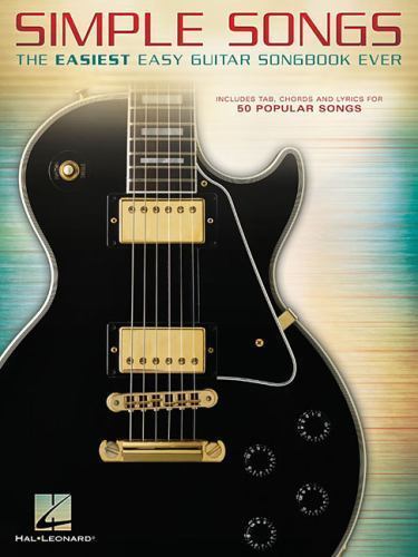 Simple Songs - The Easiest Easy Guitar Songbook Ever | 50 Popular Rock and Pop