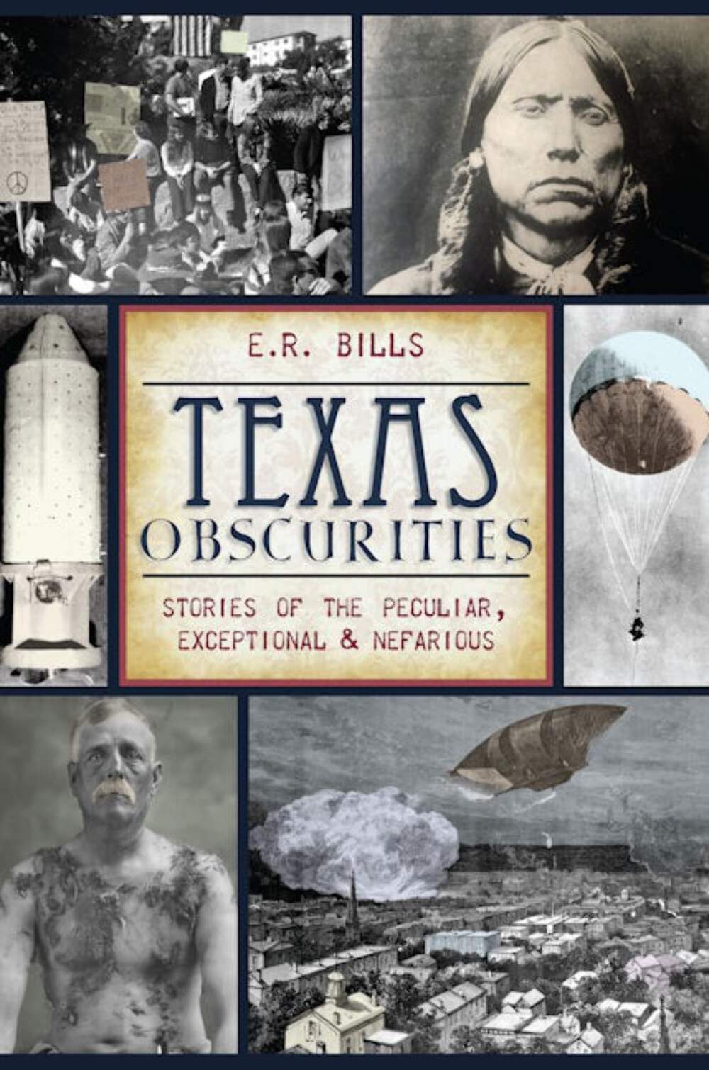 NEW The History Press Texas Obscurities, TX 9781626192812  Trade Paperback