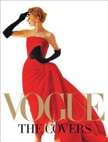 Vogue: The Covers - Hardcover By Kazanjian, Dodie - VERY GOOD Vogue: The Covers - Hardcover By Kazanjian, Dodie - VERY GOOD