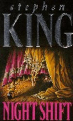 Night Shift by Stephen King Night Shift by Stephen King