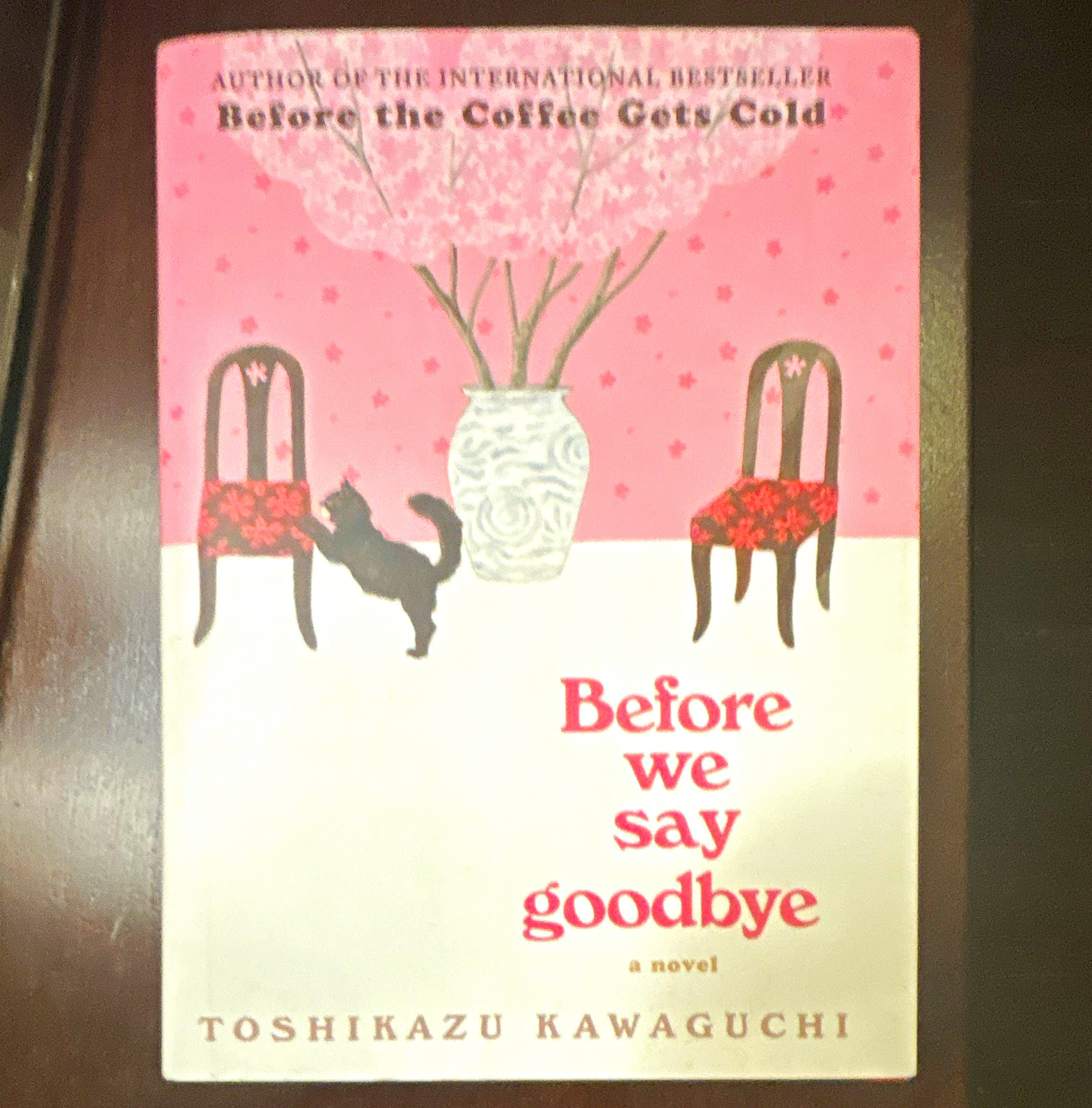 Toshikazu Kawaguchi Before We Say Goodbye Paperback (Before Coffee Gets Cold)