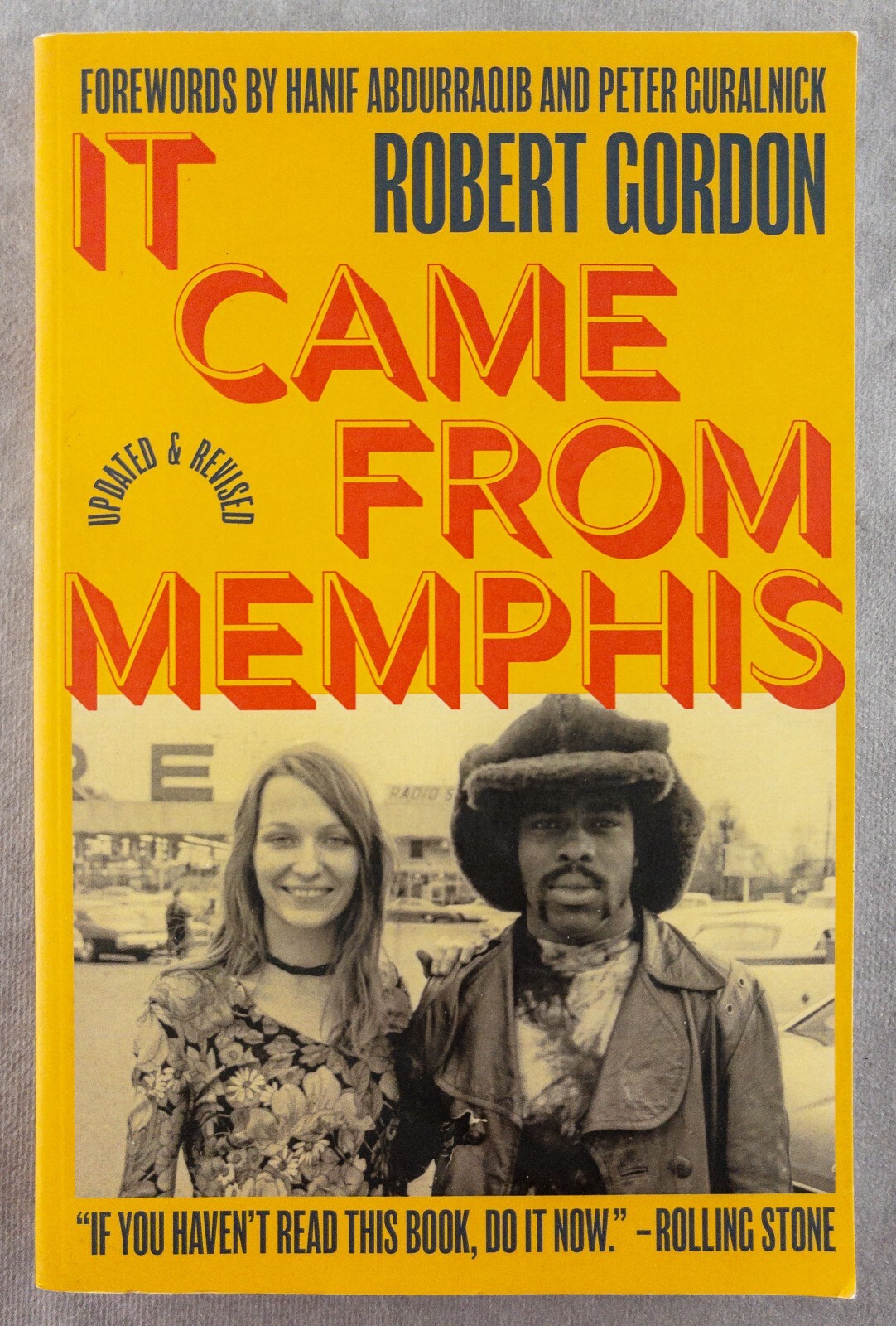 It Came From Memphis: Updated and Revised by Robert Gordon 2020 Paperback
