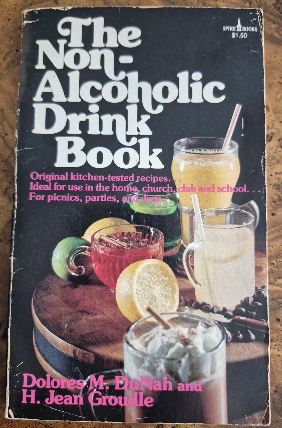 Vintage 1971 The Non-Alcoholic Drink Book Dunah & Groudle Recipes Mocktails