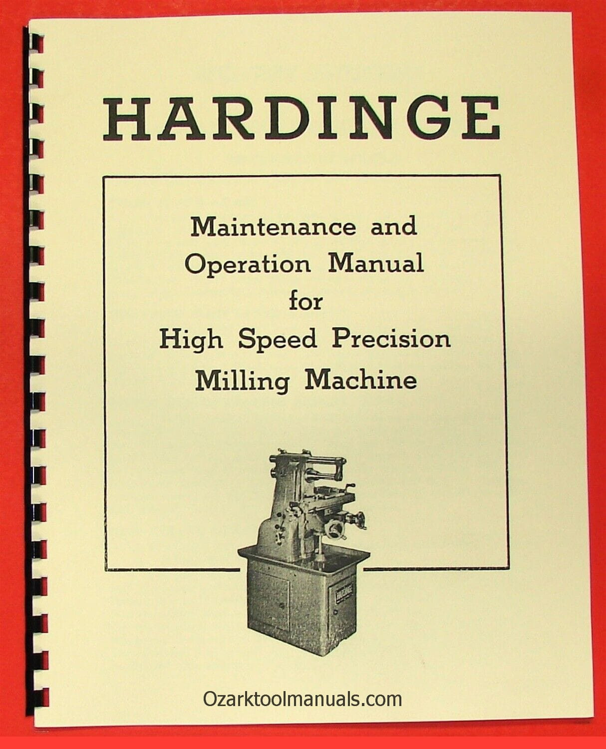 HARDINGE Horizontal Milling Machine Operator\'s Service Maintenance Manual 0939