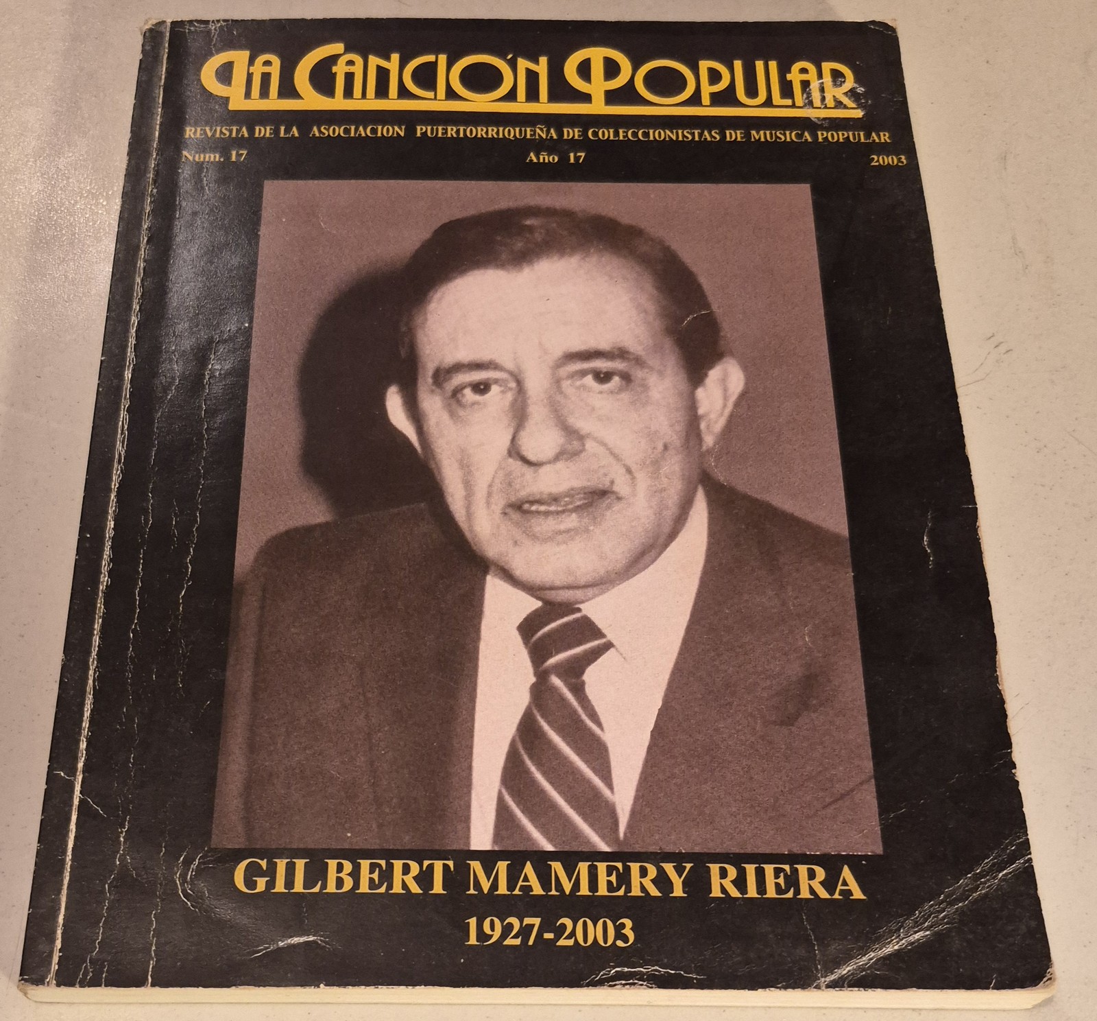 Gilbert Mamaery Rivera La Cancion Popular magazine Num17 ano17 2003 filiberto ..